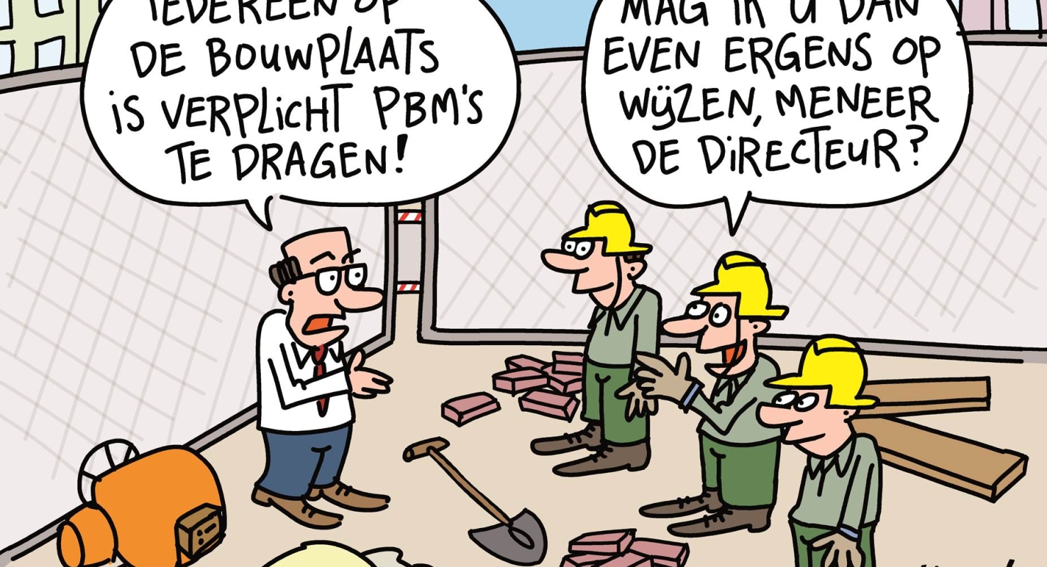 Veiligheid boven alles Verplichte PBM gelden voor iedereen, ook voor de directeur